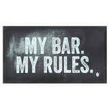 My Bar My Rules Bar Mat